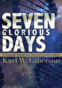 Seven Glorious Days