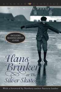 Hans Brinker or the Silver Skates