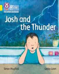 Collins Big Cat Phonics for Letters and Sounds - Josh and the Thunder