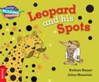 Cambridge Reading Adventures Leopard and His Spots Red Band