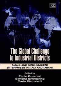 The Global Challenge to Industrial Districts