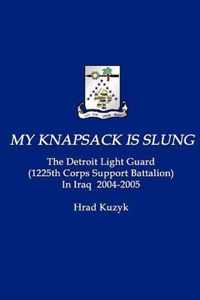 My Knapsack Is Slung