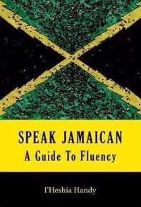 Speak Jamaican