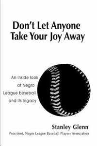 Don'T Let Anyone Take Your Joy Away