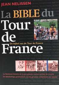 La bible du Tour de France = De bijbel van de Tour de France