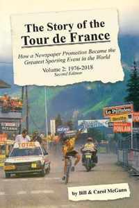 The Story of the Tour de France, Volume 2: 1976-2018