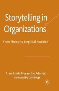 Storytelling in Organizations