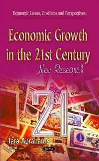 Economic Growth in the 21st Century