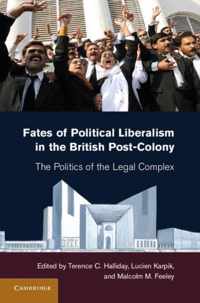 Fates of Political Liberalism in the British Post-Colony