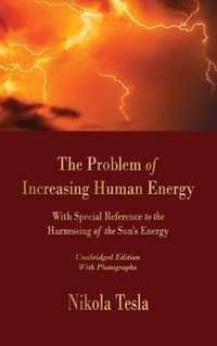 The Problem of Increasing Human Energy