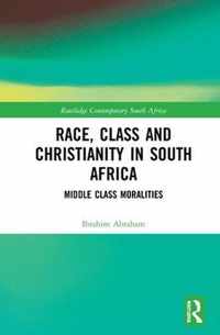 Race, Class and Christianity in South Africa