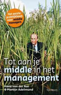 Tot Aan Je Middle In Het Management