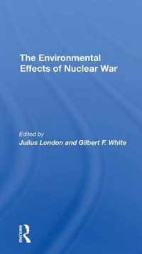 The Environmental Effects Of Nuclear War