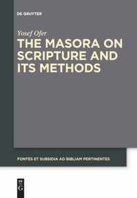 The Masora on Scripture and Its Methods