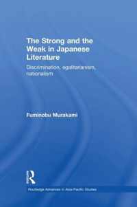 The Strong and the Weak in Japanese Literature