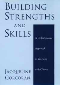 Building Strengths and Skills