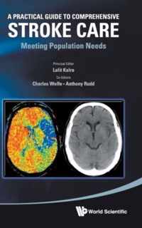 A Practical Guide to Comprehensive Stroke Care