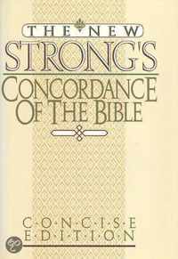 The New Strong's Exhaustive Concordance of the Bible