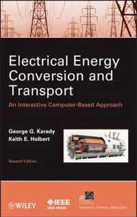 Electrical Energy Conversion And Transport