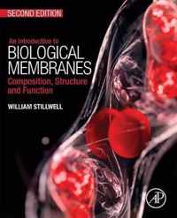 An Introduction to Biological Membranes