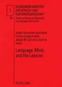 Language, Mind, and the Lexicon