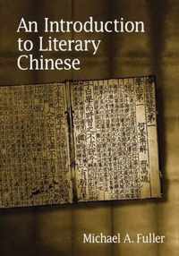 An Introduction to Literary Chinese Revised edition