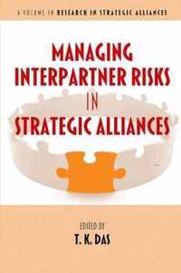 Managing Interpartner Risks in Strategic Alliances