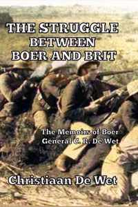 The Struggle between Boer and Brit