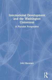 International Development and the Washington Consensus