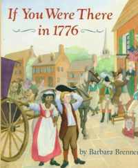 If You Were There in 1776