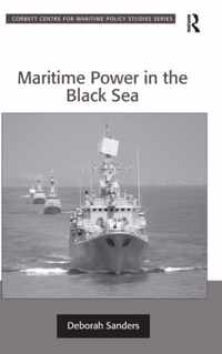 Maritime Power in the Black Sea