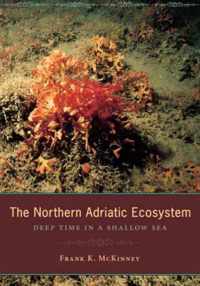 The Northern Adriatic Ecosystem