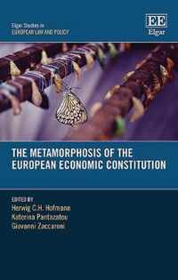 The Metamorphosis of the European Economic Constitution