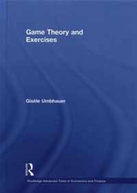 Game Theory and Exercises