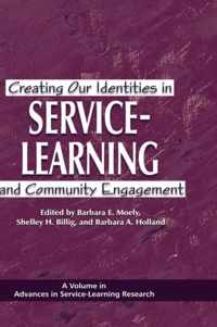 Creating Our Identities in Service-Learning and Community Engagement