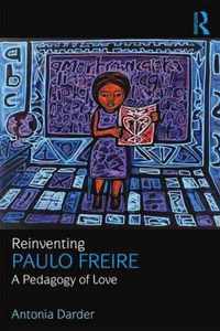 Reinventing Paulo Freire