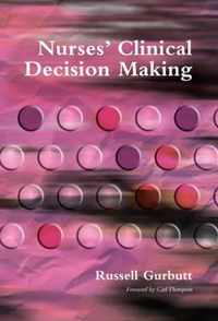 Nurses' Clinical Decision Making