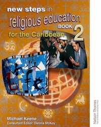 New Steps in Religious Education for the Caribbean Book 2