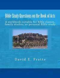 Bible Study Questions on the Book of Acts