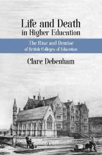 Life and Death in Higher Education HB