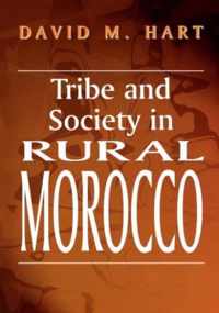 Tribe and Society in Rural Morocco