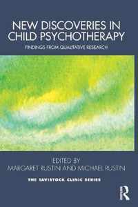 New Discoveries in Child Psychotherapy