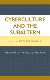 Cyberculture and the Subaltern