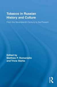 Tobacco in Russian History and Culture