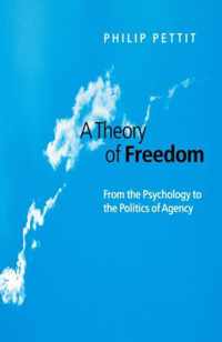 A Theory of Freedom