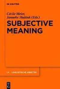 Subjective Meaning