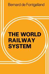 The World Railway System