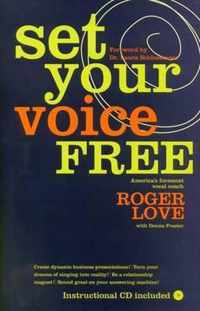 Set Your Voice Free