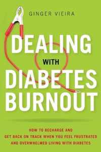 Dealing With Diabetes Burnout