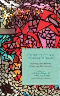 The Suicide Funeral (or Memorial Service)